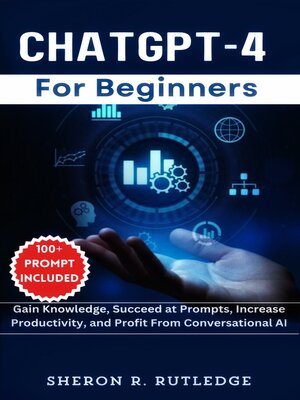 cover image of ChatGPT-4 For Beginners